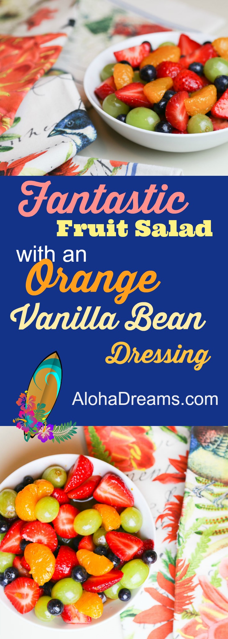 Fruit Salad with an Orange Vanilla Syrup